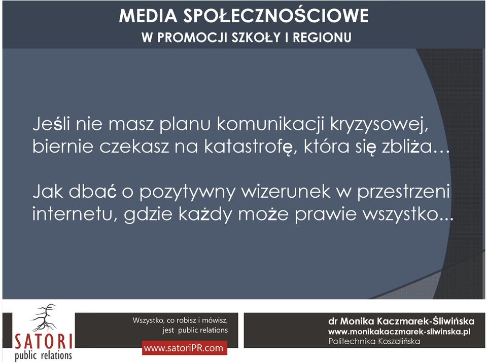 zbliża Jak dbać o pozytywny wizerunek w