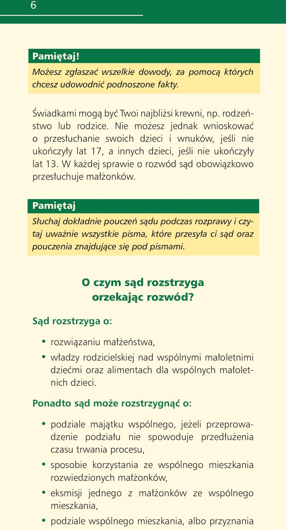 W ka dej sprawie o rozwód sàd obowiàzkowo przes uchuje ma onków.