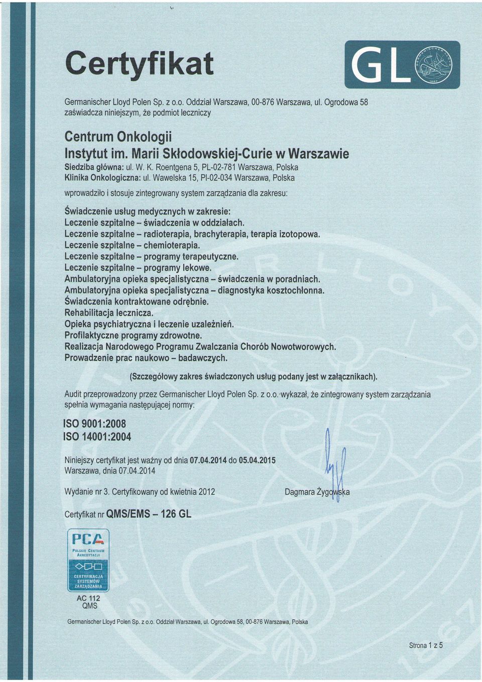 - chemioterapia. terapeutyczne. programy lekowe. - Swiadczenia opieka specjalistyczna w poradniach. Am.bu.latoryj naopiekaspecjal istycznadiagnostyka kosztochnon na.