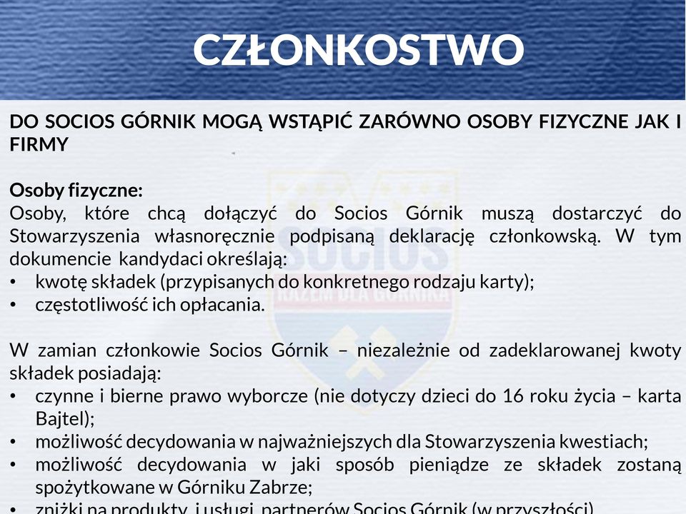 W tym dokumencie kandydaci określają: kwotę składek (przypisanych do konkretnego rodzaju karty); częstotliwość ich opłacania.