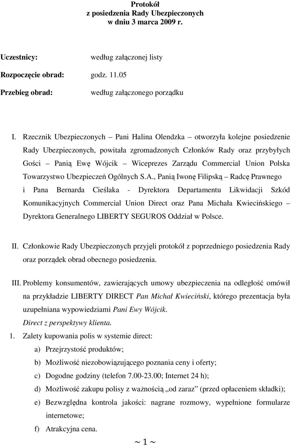 Commercial Union Polska Towarzystwo Ubezpieczeń Ogólnych S.A.