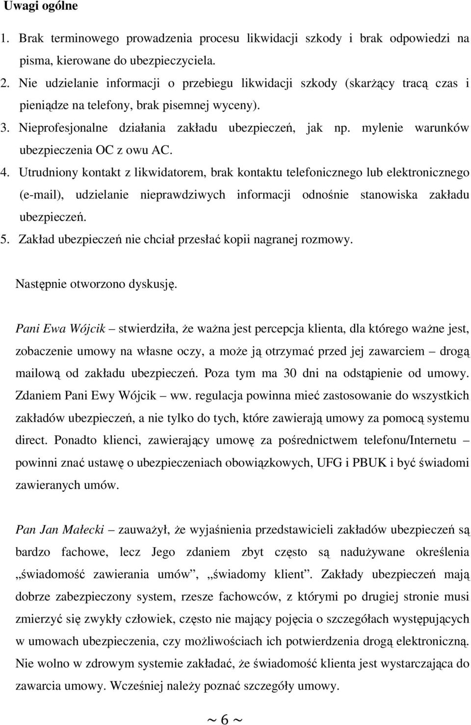 mylenie warunków ubezpieczenia OC z owu AC. 4.