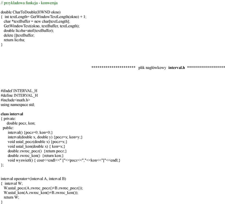 h ******************* #ifndef INTERVAL_H #define INTERVAL_H #include<math.