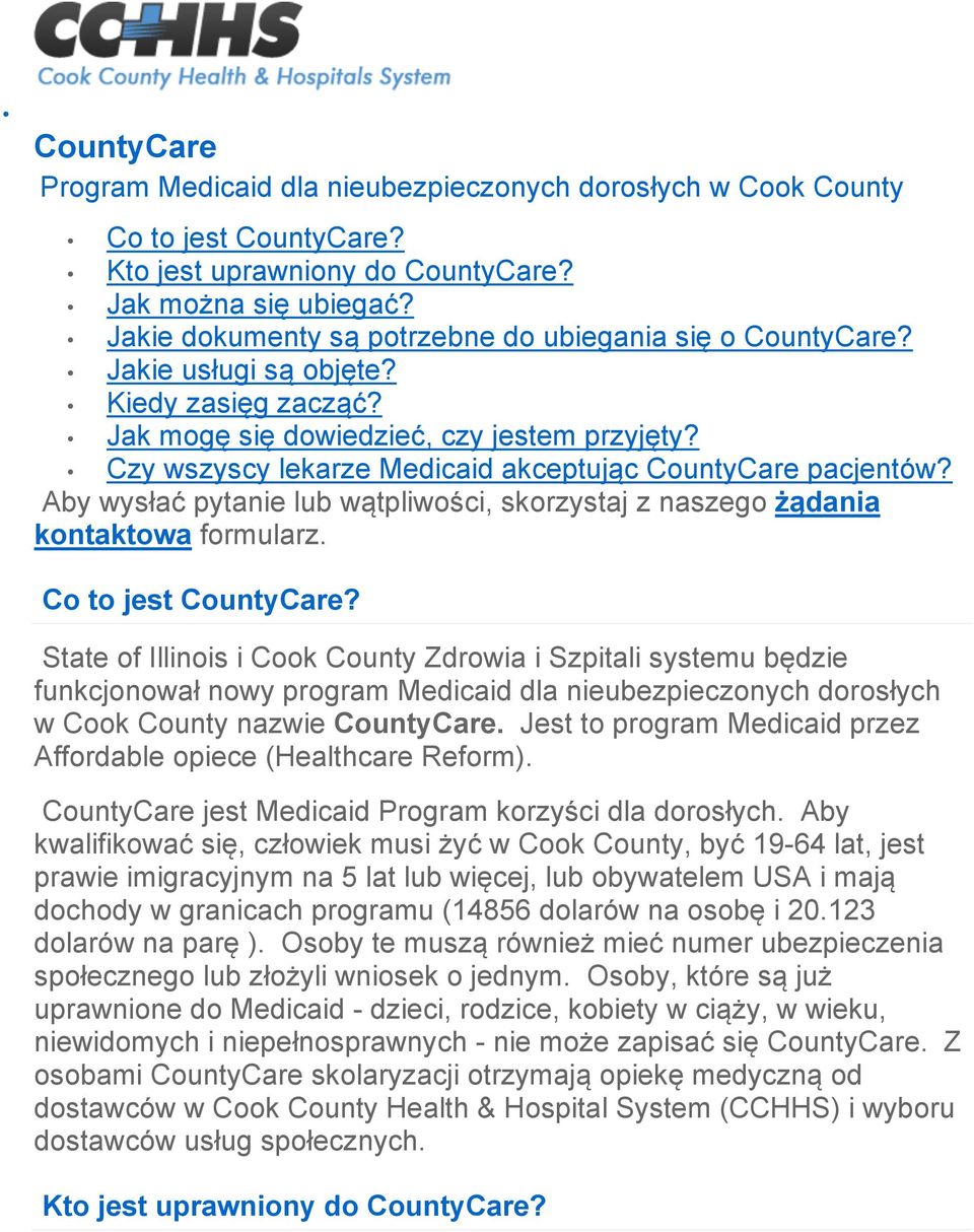 Czy wszyscy lekarze Medicaid akceptując CountyCare pacjentów? Aby wysłać pytanie lub wątpliwości, skorzystaj z naszego żądania kontaktowa formularz. Co to jest CountyCare?