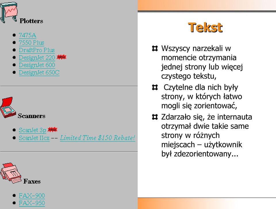 łatwo mogli się zorientować, Zdarzało się, że internauta otrzymał