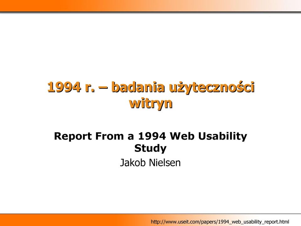 From a 1994 Web Usability Study