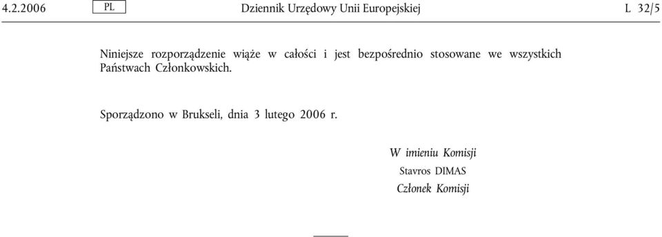 wszystkich Państwach Członkowskich.