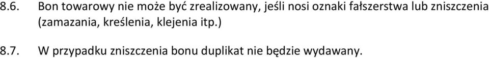 (zamazania, kreślenia, klejenia itp.) 8.7.