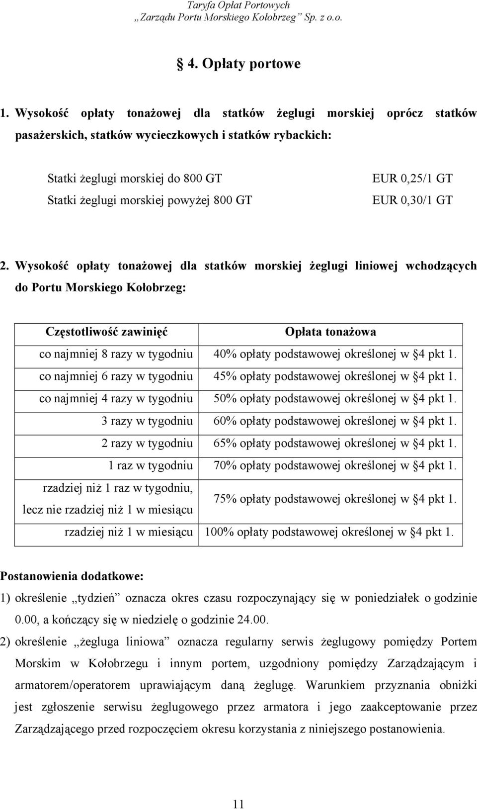 EUR 0,25/1 GT EUR 0,30/1 GT 2.