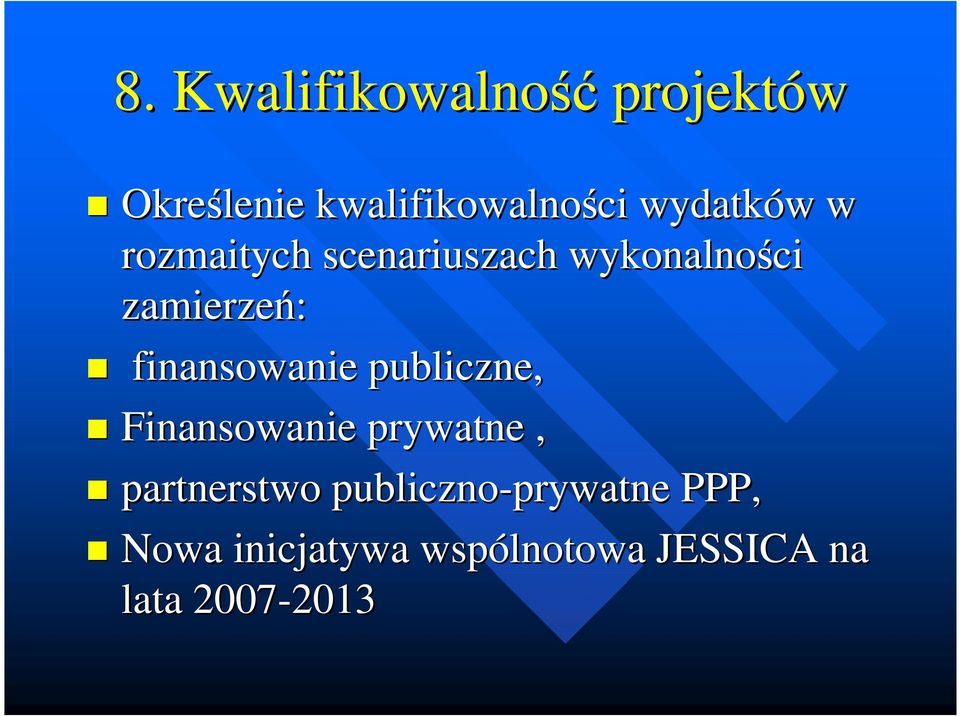 publiczne, Finansowanie prywatne, partnerstwo publiczno-prywatne