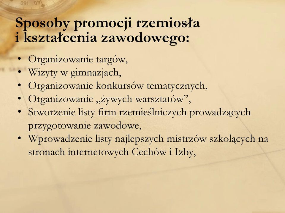 Stworzenie listy firm rzemieślniczych prowadzących przygotowanie zawodowe,