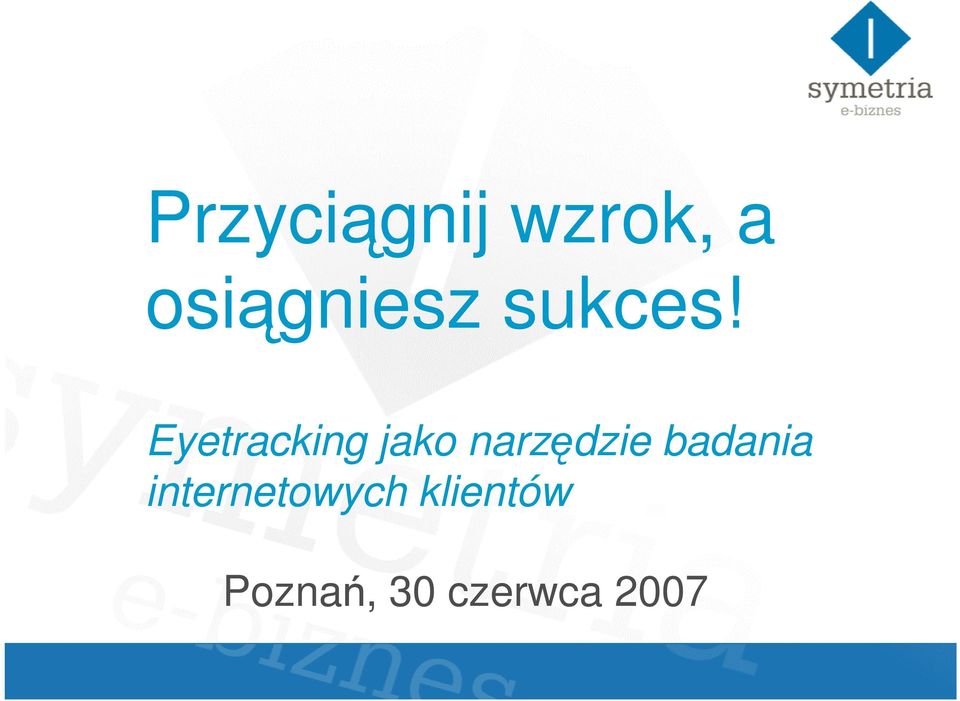 Eyetracking jako narzędzie