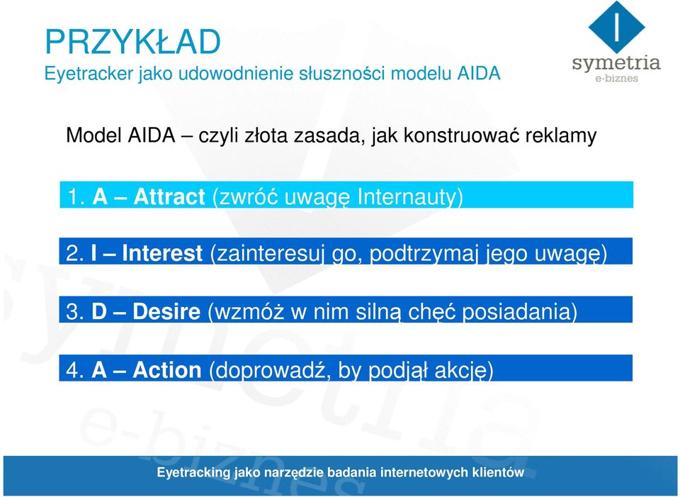 A Attract (zwróć uwagę Internauty) 2.