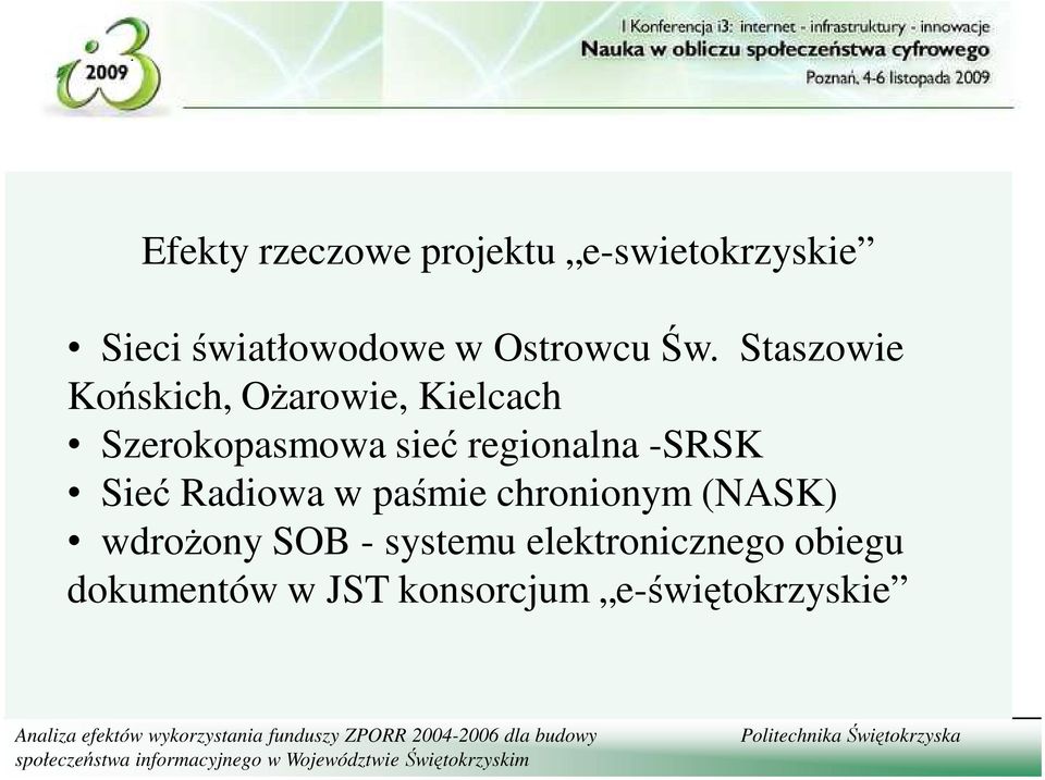 paśmie chronionym (NASK) wdroŝony SOB - systemu elektronicznego obiegu dokumentów w JST