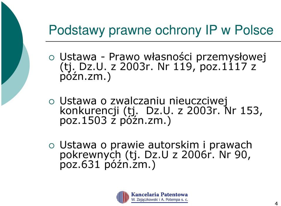 ) Ustawa o zwalczaniu nieuczciwej konkurencji (tj. Dz.U. z 2003r.