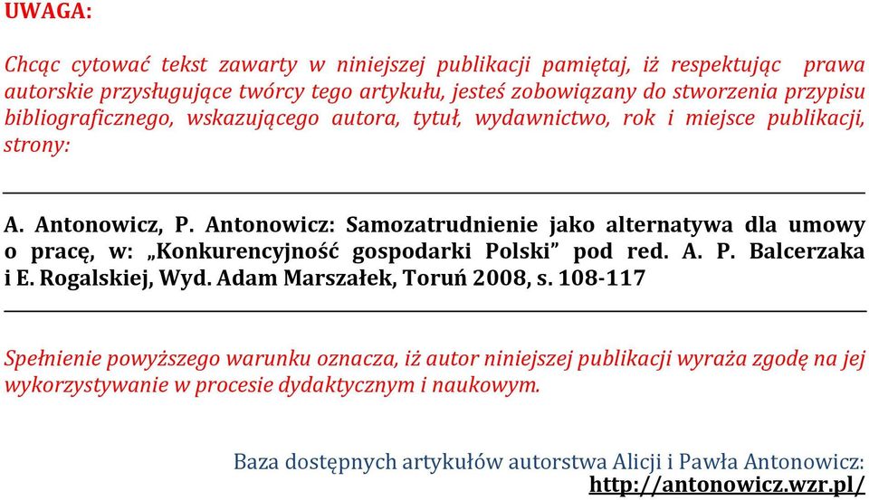 Antonowicz: Samozatrudnienie jako alternatywa dla umowy o pracę, w: Konkurencyjność gospodarki Polski pod red. A. P. Balcerzaka i E. Rogalskiej, Wyd.