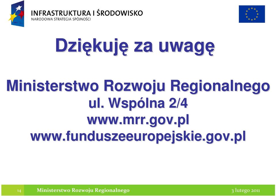 Wspólna 2/4 www.mrr.gov.pl www.