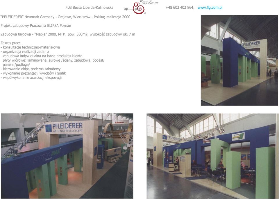 7 m - konsultacje techniczno-materiałowe - zabudowa indywidualna na bazie produktu klienta płyty wiórowe: laminowane,