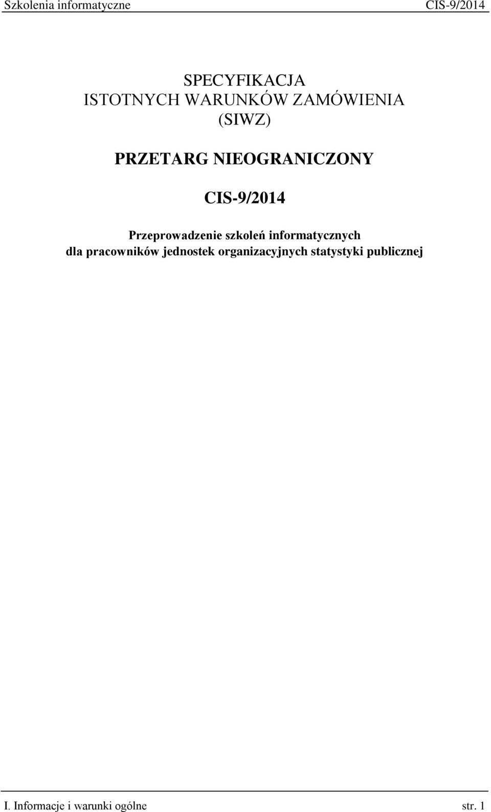informatycznych dla pracowników jednostek