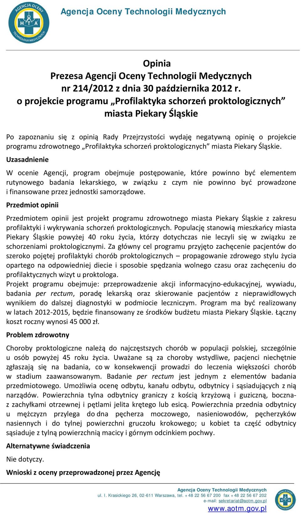 schorzeń proktologicznych miasta Piekary Śląskie.
