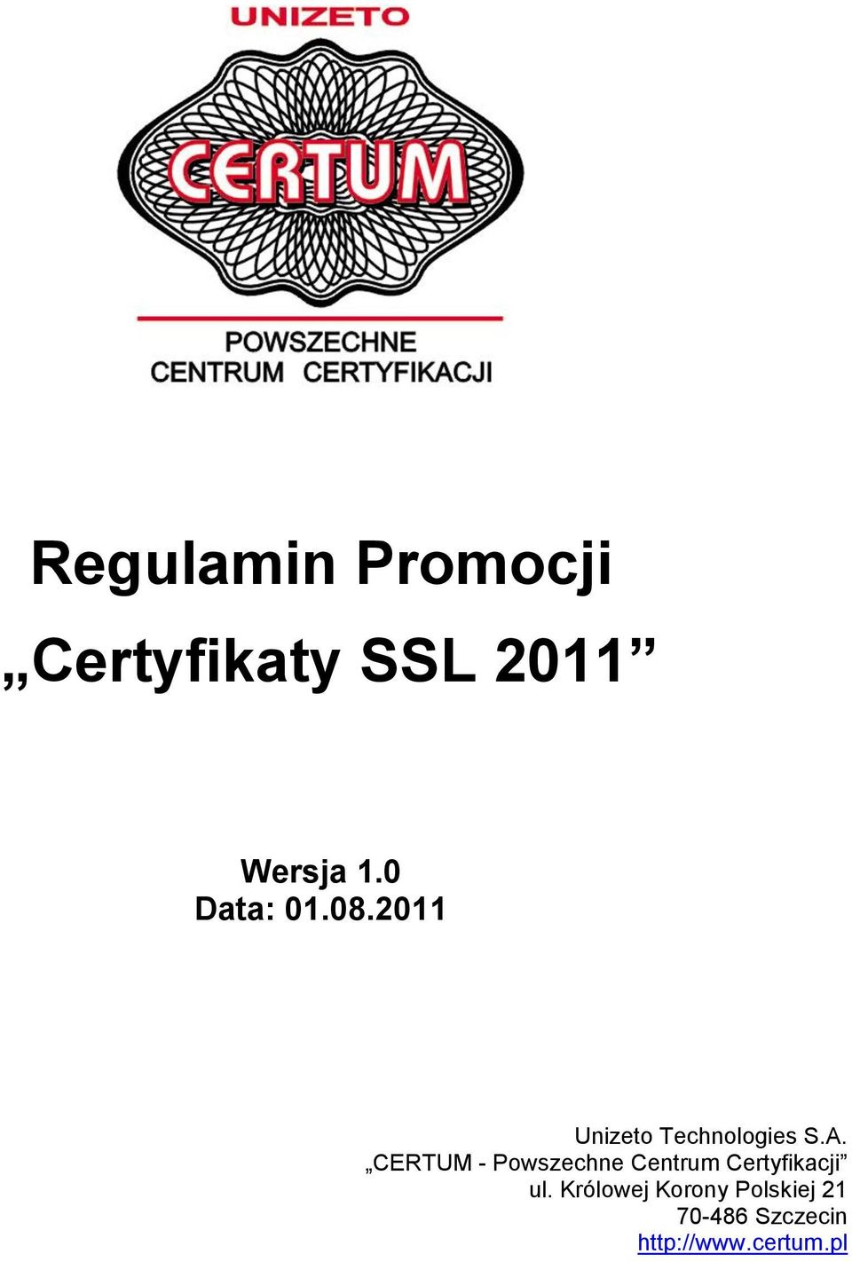 CERTUM - Powszechne Centrum Certyfikacji ul.