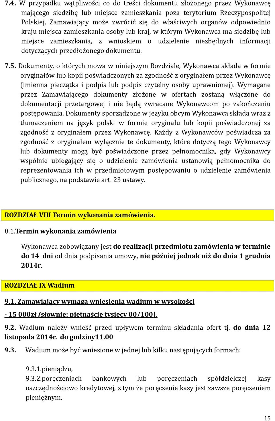 przedłoz onego dokumentu. 7.5.