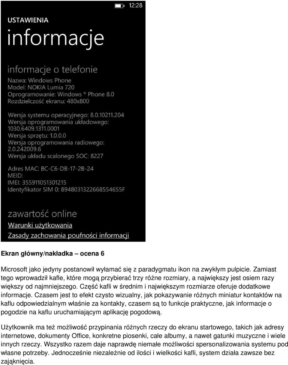 Część kafli w średnim i największym rozmiarze oferuje dodatkowe informacje.