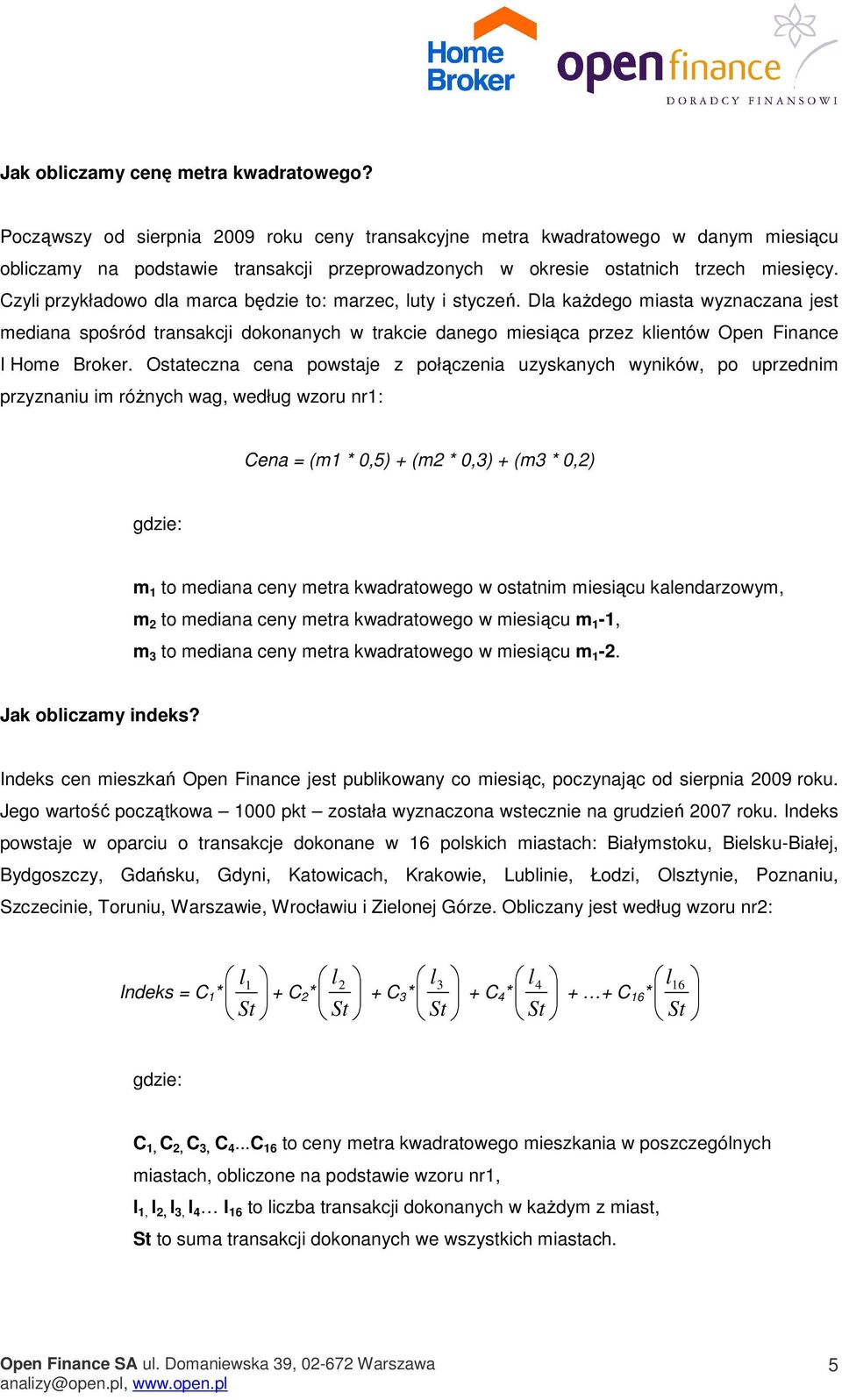 Czyli przykładowo dla marca będzie to: marzec, luty i styczeń.