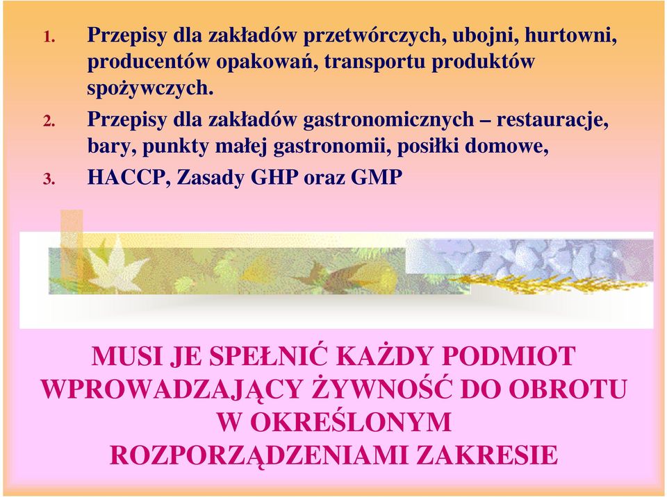 Przepisy dla zakładów gastronomicznych restauracje, bary, punkty małej gastronomii,