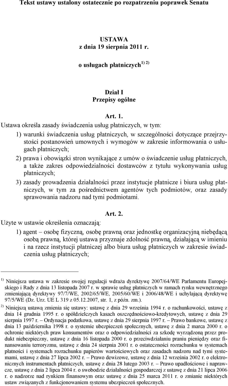 2) o usługach płatniczych Dział I Przepisy ogólne Art. 1.