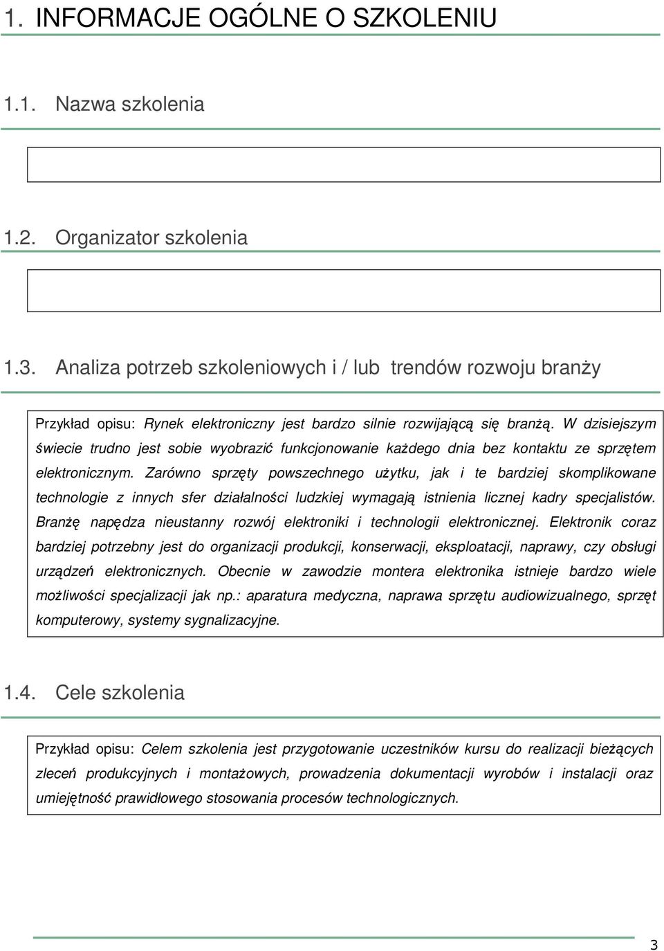 W dzisiejszym świecie trudno jest sobie wyobrazić funkcjonowanie każdego dnia bez kontaktu ze sprzętem elektronicznym.