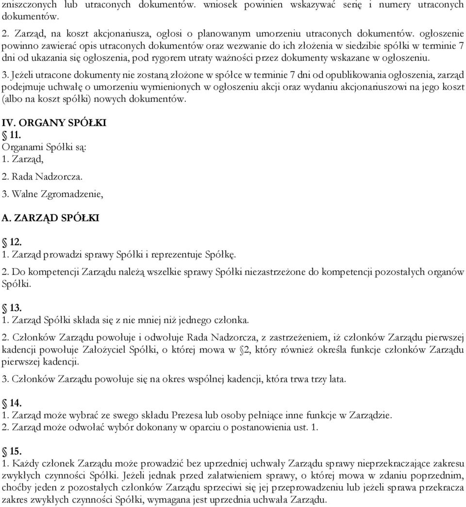 wskazane w ogłoszeniu. 3.