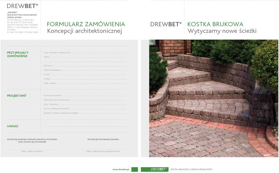 ..... NIP firmy:... Telefon kontaktowy:... E-mail:... Uwagi:... Data i podpis:... PROJEKTANT Numer zamówienia:... Data otrzymania zamówienia:.