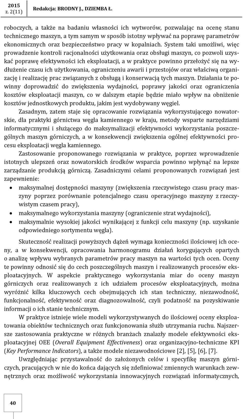 w kopalniach.