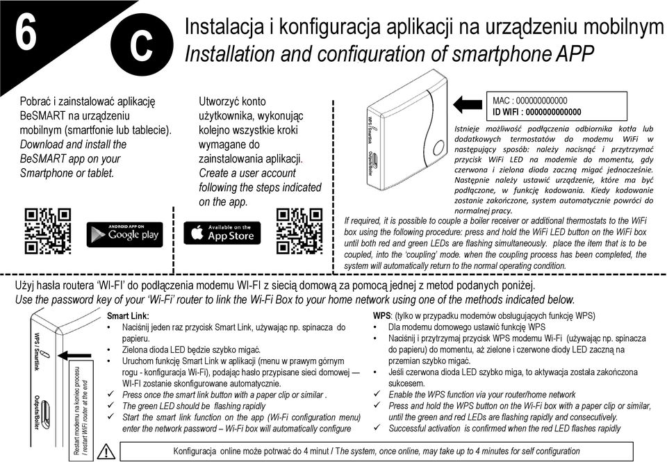 Create a user account following the steps indicated on the app.
