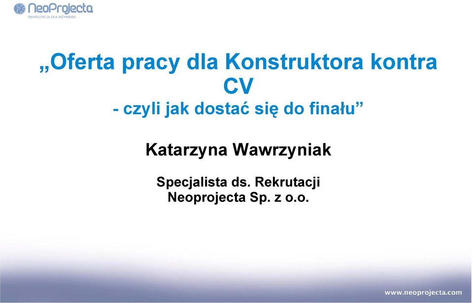 finału Katarzyna Wawrzyniak