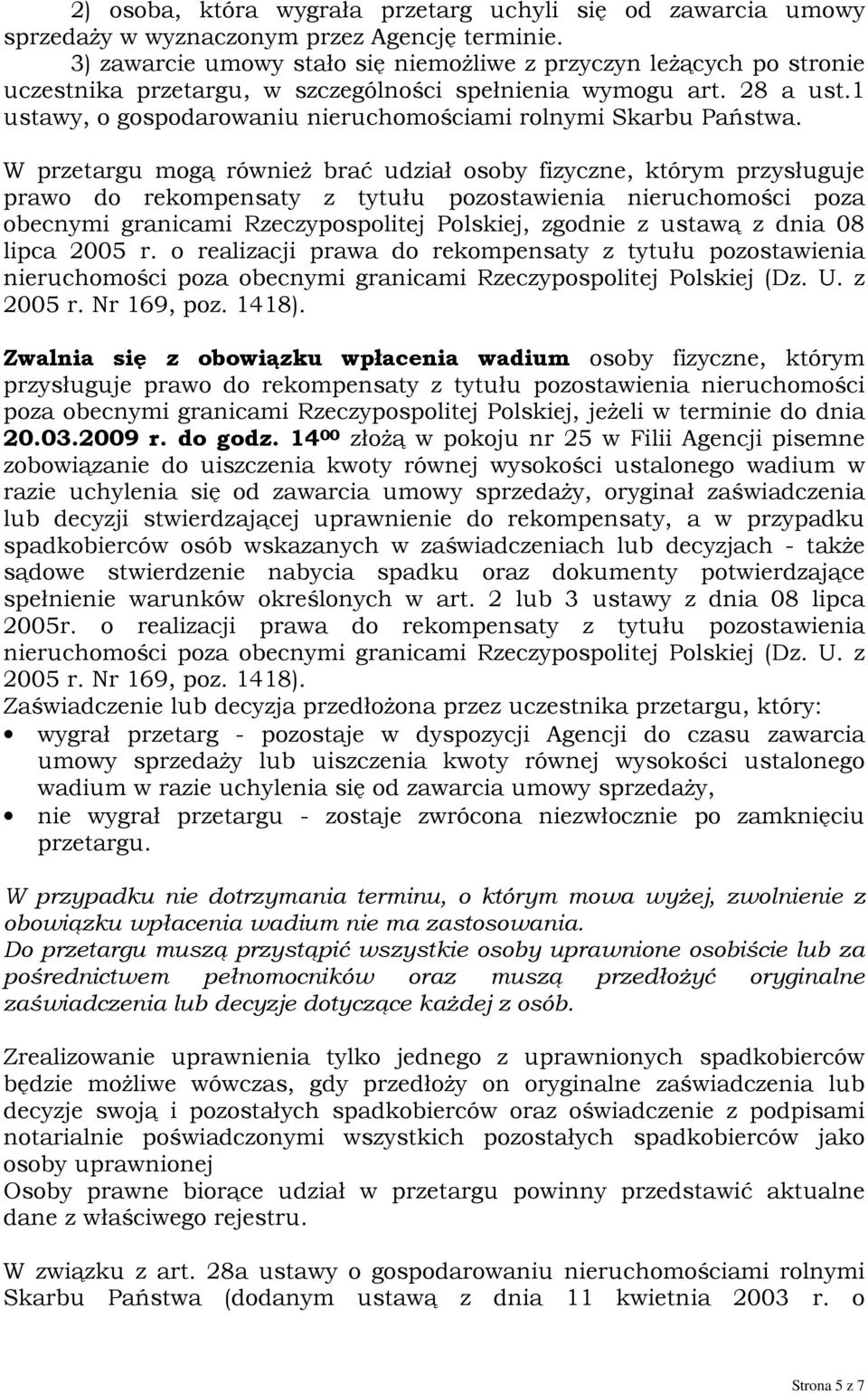 1 ustawy, o gospodarowaniu nieruchomościami rolnymi Skarbu Państwa.