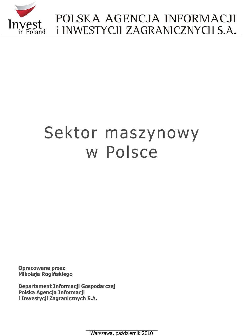 Gospodarczej Polska Agencja Informacji i