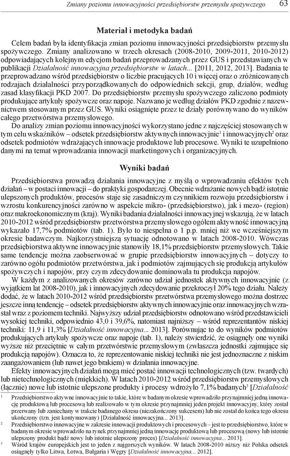 przedsiębiorstw w latach... [2011, 2012, 2013].