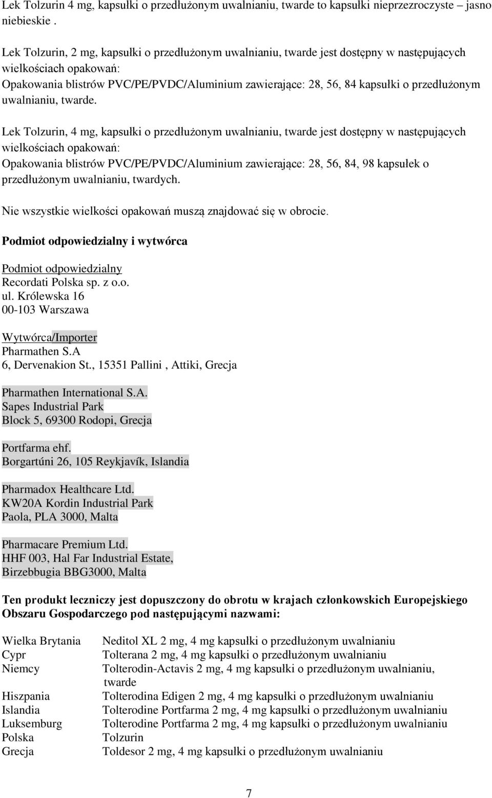 przedłużonym uwalnianiu, twarde.