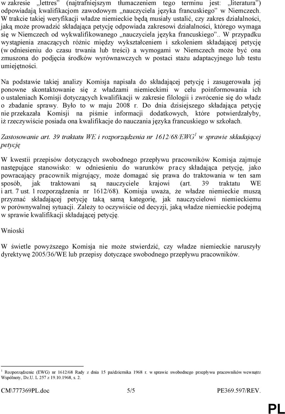 od wykwalifikowanego nauczyciela języka francuskiego.