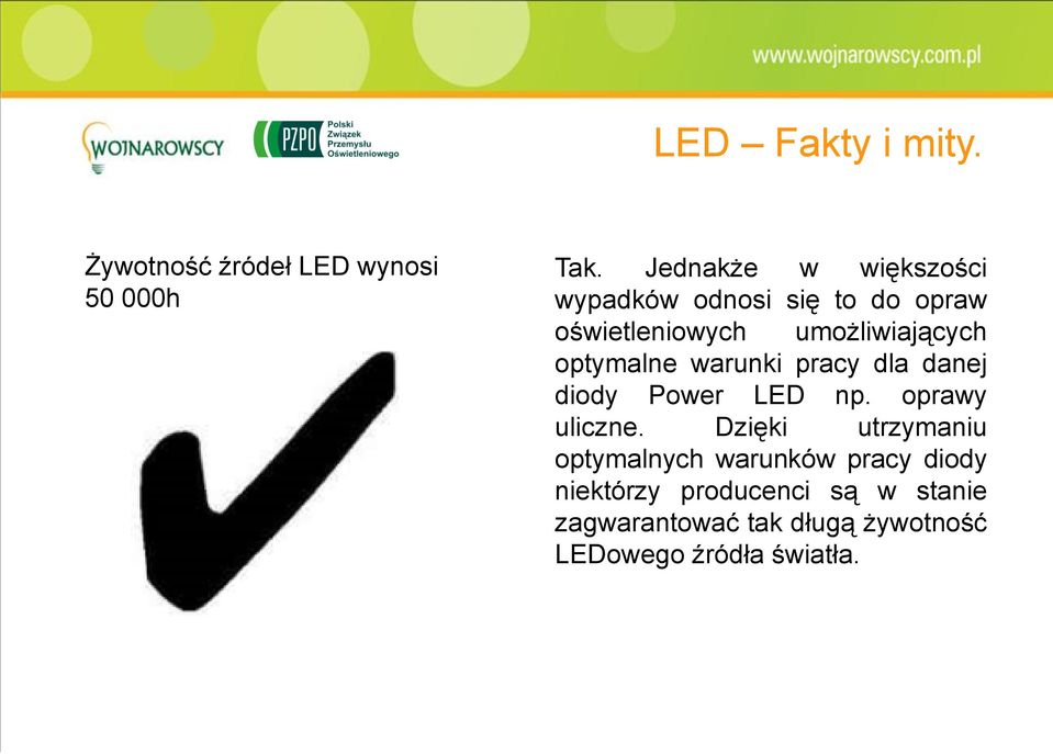 umożliwiających optymalne warunki pracy dla danej diody Power LED np. oprawy uliczne.