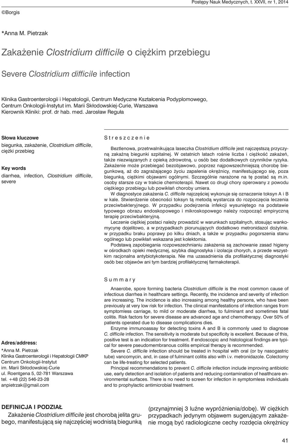 Onkologii-Instytut im. Marii Skłodowskiej-Curie, Warszawa Kierownik Kliniki: prof. dr hab. med.