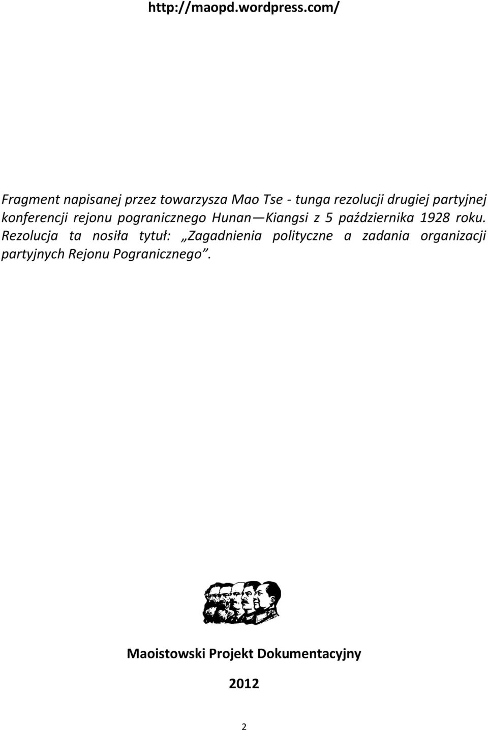 partyjnej konferencji rejonu pogranicznego Hunan Kiangsi z 5 października 1928