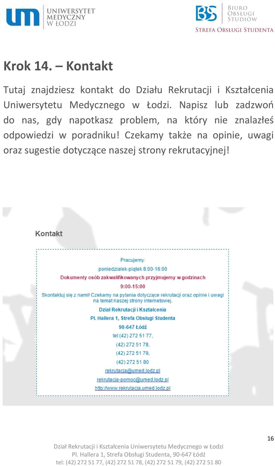 Uniwersytetu Medycznego w Łodzi.