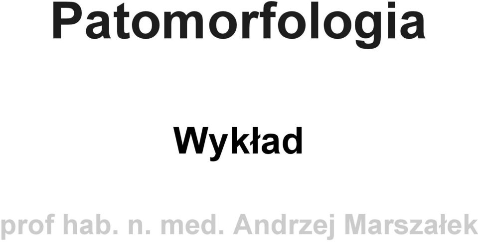 hab. n. med.