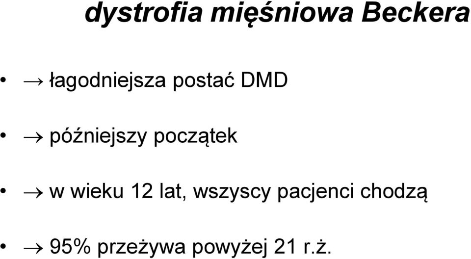 początek w wieku 12 lat, wszyscy