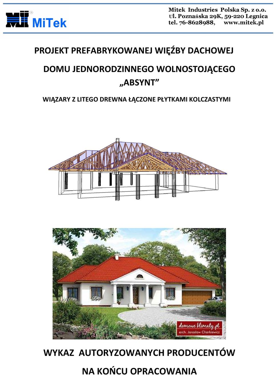 pl PROJEKT PREFABRYKOWANEJ WIĘŹBY DACHOWEJ DOMU JEDNORODZINNEGO