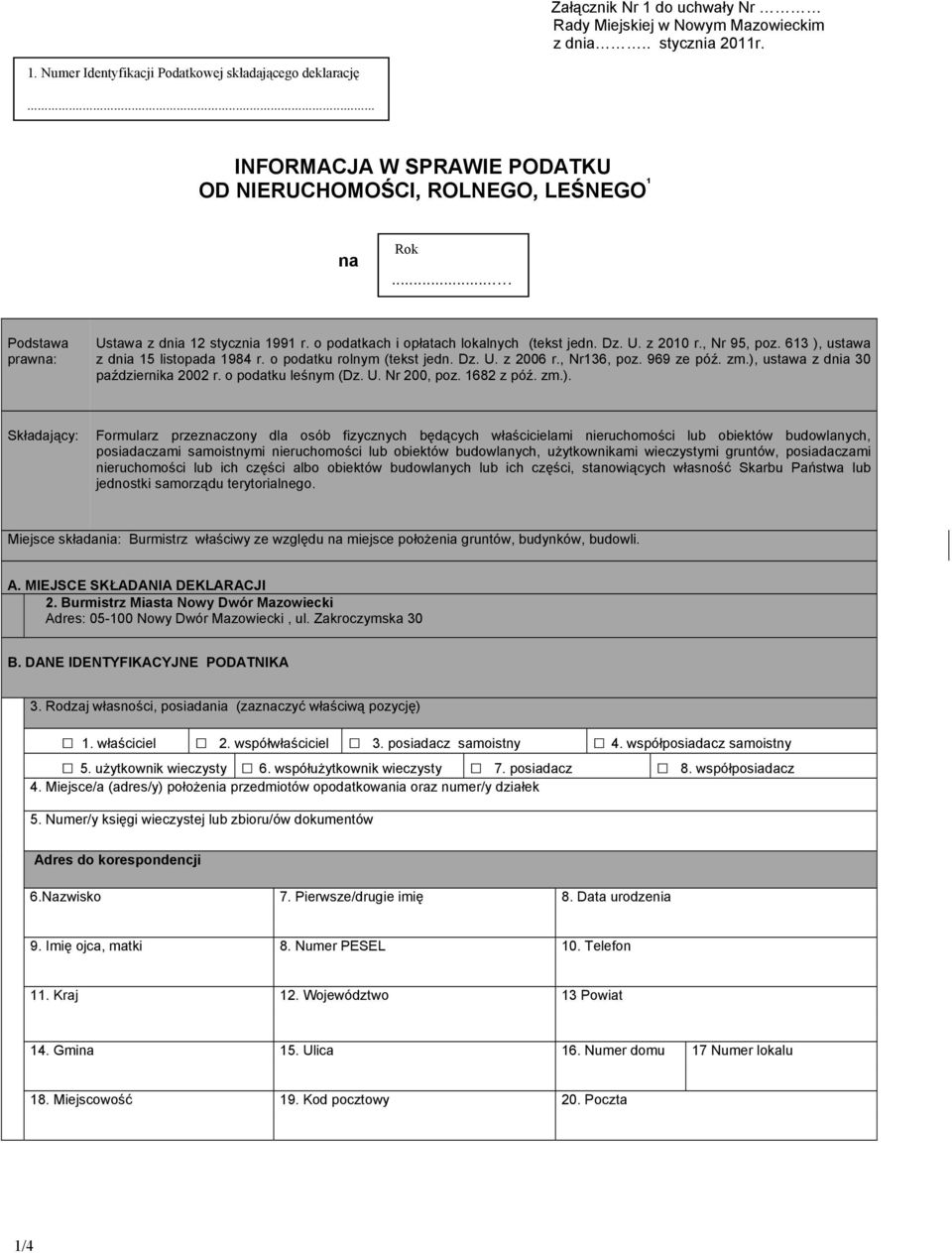 , Nr 95, poz. 613 ), ustawa z dnia 15 listopada 1984 r. o podatku rolnym (tekst jedn. Dz. U. z 2006 r., Nr136, poz. 969 ze póź. zm.), ustawa z dnia 30 października 2002 r. o podatku leśnym (Dz. U. Nr 200, poz.