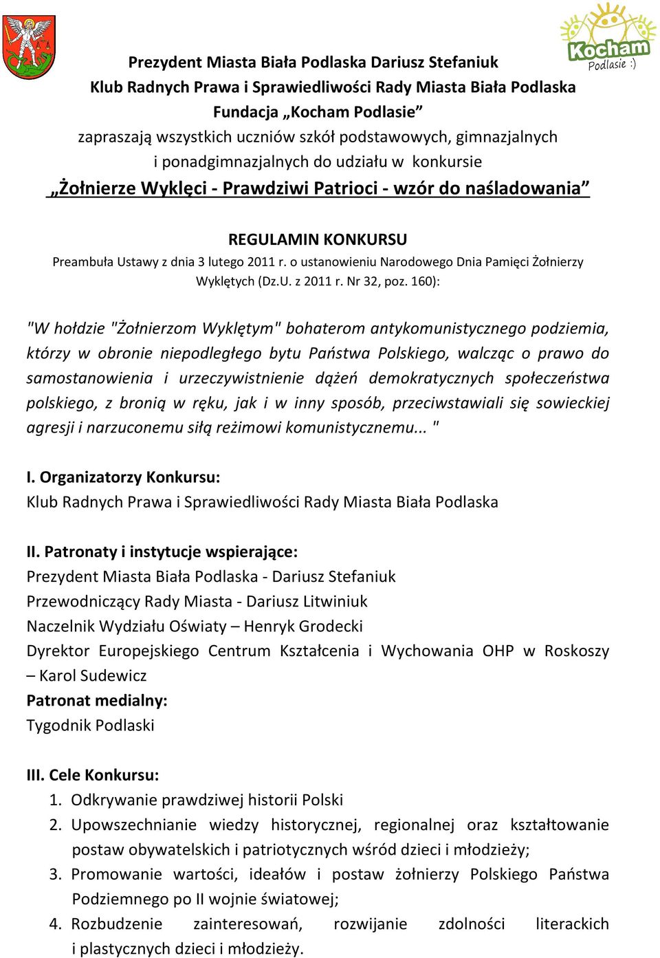 o ustanowieniu Narodowego Dnia Pamięci Żołnierzy Wyklętych (Dz.U. z 2011 r. Nr 32, poz.